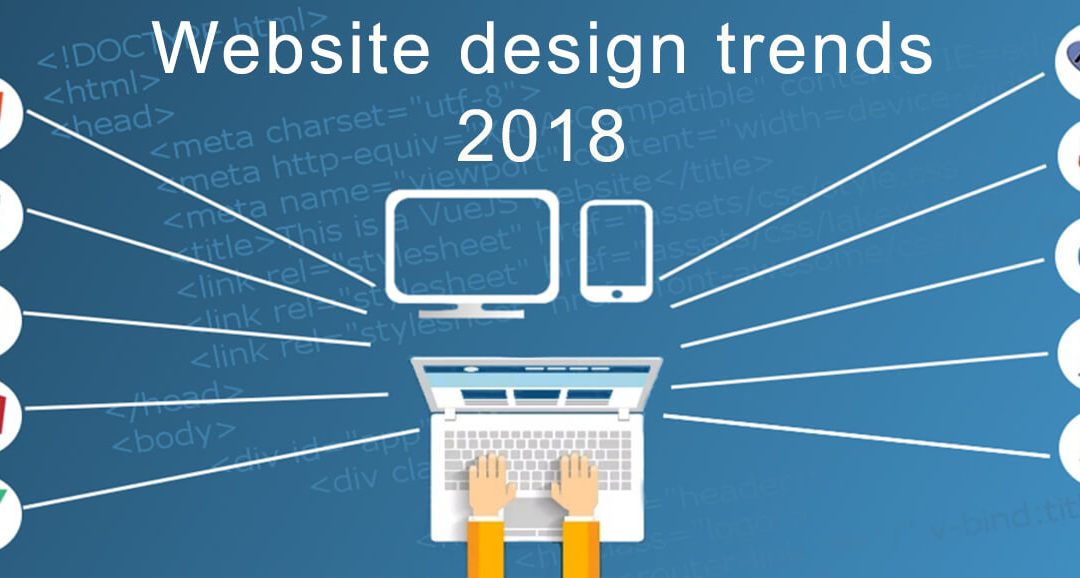 Website Design Trends Expected in 2018: